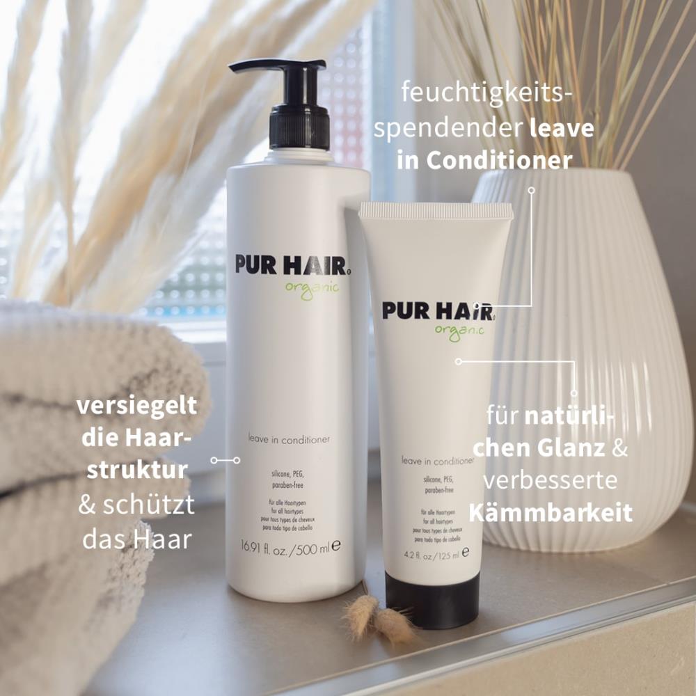 PUR HAIR Organic Leave-in Conditioner 500 ml und 125 ml, Produktfoto mit Vorteilstext: Feuchtigkeit, Schutz, Glanz und Kämmbarkeit